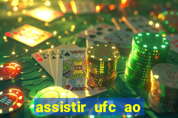 assistir ufc ao vivo futemax